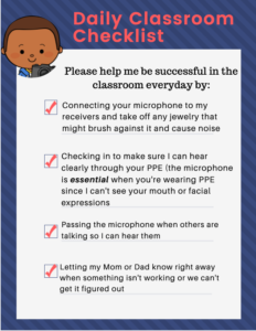 An image of a checklist that has a photo of a child, and 4 bullet points explaining things the teacher can do daily to help a child hear in the classroom. 